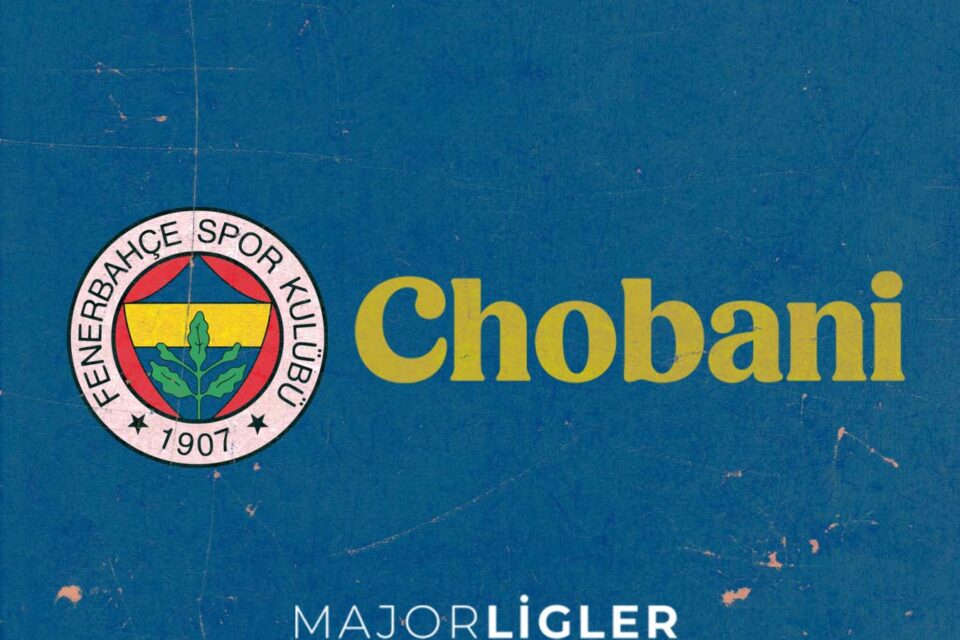 Fenerbahçe ve Chobani